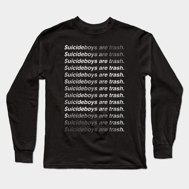 $uicideboys are trash Long Sleeve T-Shirt by braprone